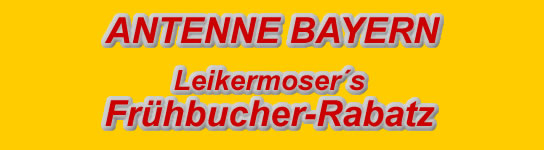 Der Antenne Bayern Frhbucher-Rabatz